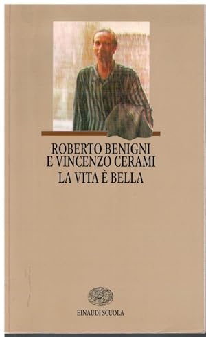 Imagen del vendedor de La vita  bella a la venta por Books di Andrea Mancini