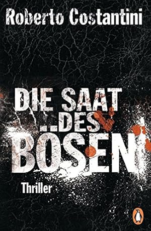 Seller image for Die Saat des Bsen: Thriller - Bd.2 (Trilogie des Bsen, Band 2) for sale by Gabis Bcherlager