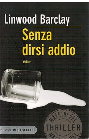 Senza dirsi adddio