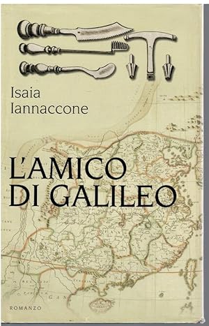 Seller image for L'amico di Galileo for sale by Books di Andrea Mancini