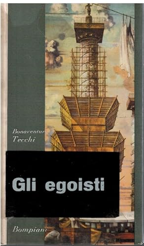 Gli egoisti