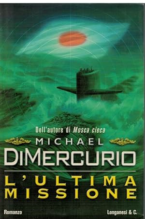 Seller image for L'ultima Missione for sale by Books di Andrea Mancini