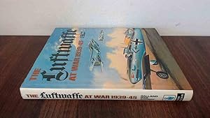 Seller image for The Luftwaffe at War 1939-45 for sale by BoundlessBookstore