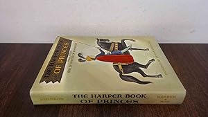 Bild des Verkufers fr The Harper Book Of Princes zum Verkauf von BoundlessBookstore