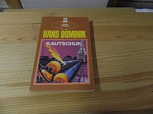 Image du vendeur pour Kautschuk : e. klass. Science Fiction-Roman. Heyne-Bcher ; Nr. 3429 : Science fiction classics mis en vente par Versandantiquariat Schfer