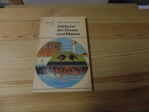 Bild des Verkufers fr Oldtimer der Flsse und Meere. [Ill. : Lutz E. Mller] / Akzent ; 53 zum Verkauf von Versandantiquariat Schfer