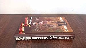 Image du vendeur pour Monsieur Butterfly: Story of Puccini mis en vente par BoundlessBookstore