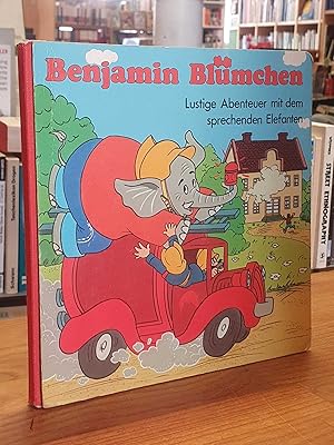 Bild des Verkufers fr Benjamin Blmchen - Lustige Abenteuer mit dem sprechenden Elefanten, zum Verkauf von Antiquariat Orban & Streu GbR