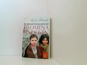 Bild des Verkufers fr Die abenteuerliche Geschichte der Filomena Findeisen: Roman (Gulliver) Roman zum Verkauf von Book Broker