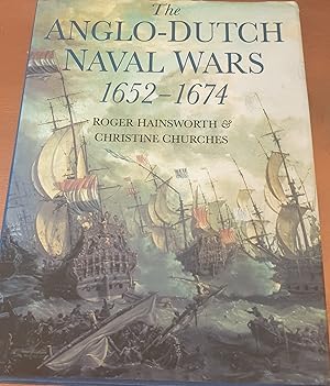 The Anglo-Dutch Naval Wars 1652-1674