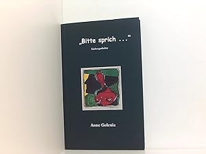 Seller image for Bitte sprich. Liebesgedichte for sale by Book Broker