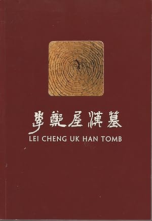 Bild des Verkufers fr Lei Cheng Uk Han Tomb. zum Verkauf von Asia Bookroom ANZAAB/ILAB