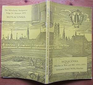 Bild des Verkufers fr Monacensia. Mnchen in Wort und Bild 1493-1975. Der Mnchner Antiquariaus Folge 54. zum Verkauf von Antiquariat Roland Ggler