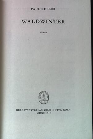 Bild des Verkufers fr Waldwinter : Roman. zum Verkauf von books4less (Versandantiquariat Petra Gros GmbH & Co. KG)