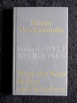 Bild des Verkufers fr Wege des Yoga. Reden und Schriften. zum Verkauf von Verlag + Antiquariat Nikolai Lwenkamp