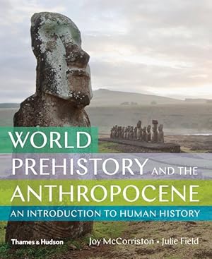 Seller image for World Prehistory and the Anthropocene for sale by GreatBookPrices
