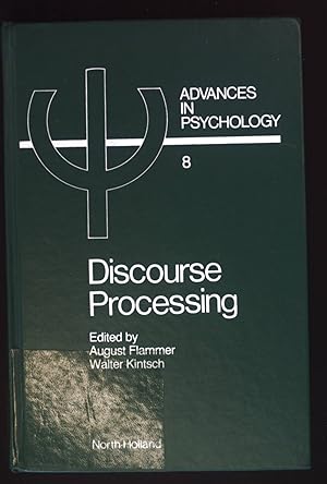 Bild des Verkufers fr Discourse Processing. Advances in Psychology, Volume 8. zum Verkauf von books4less (Versandantiquariat Petra Gros GmbH & Co. KG)