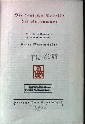 Image du vendeur pour Die deutsche Novelle der Gegenwart. mis en vente par books4less (Versandantiquariat Petra Gros GmbH & Co. KG)
