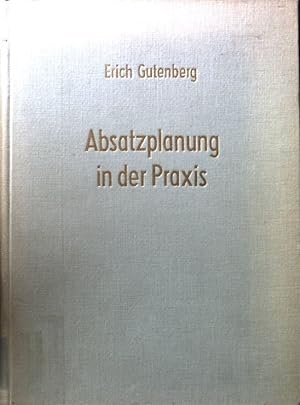 Seller image for Absatzplanung in der Praxis. for sale by books4less (Versandantiquariat Petra Gros GmbH & Co. KG)