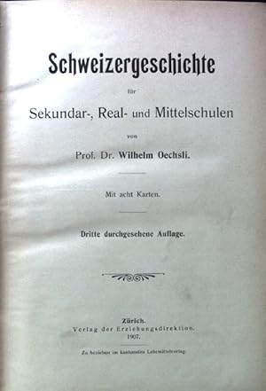 Imagen del vendedor de Schweizergeschichte fr Sekundar-, Real- und Mittelschulen. a la venta por books4less (Versandantiquariat Petra Gros GmbH & Co. KG)