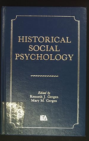 Bild des Verkufers fr Historical Social Psychology. zum Verkauf von books4less (Versandantiquariat Petra Gros GmbH & Co. KG)