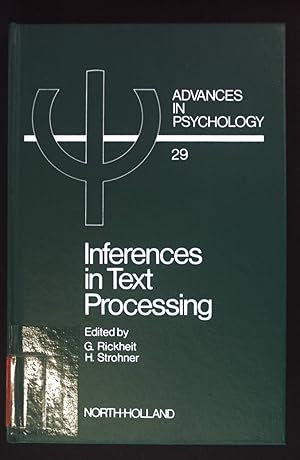 Image du vendeur pour Inferences in Text Processing. Advances in Psychology, Volume 29. mis en vente par books4less (Versandantiquariat Petra Gros GmbH & Co. KG)