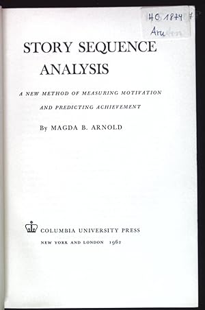 Imagen del vendedor de Story Sequence Analysis. A new Method of Measuring Motivation and predicting Achievement. a la venta por books4less (Versandantiquariat Petra Gros GmbH & Co. KG)