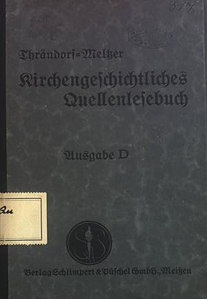 Bild des Verkufers fr Kirchengeschichtliches Quellenlesebuch. zum Verkauf von books4less (Versandantiquariat Petra Gros GmbH & Co. KG)