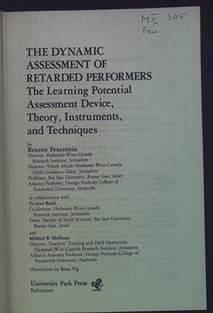 Seller image for The Dynamic Assessment of Retarded Performers: The Learning Potential, Assessment Device, Theory, Instruments and Techniques. for sale by books4less (Versandantiquariat Petra Gros GmbH & Co. KG)