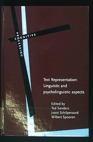 Bild des Verkufers fr Text Representation: Linguistic and psycholinguistic aspects. Human Cognitive Processing, Band 8. zum Verkauf von books4less (Versandantiquariat Petra Gros GmbH & Co. KG)