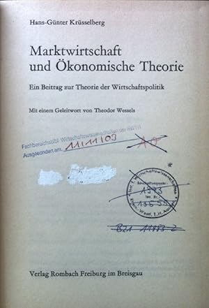 Seller image for Marktwirtschaft und konomische Theorie : Ein Beitr. z. Theorie d. Wirtschaftspolitik. Beitrge zur Wirtschaftspolitik ; Bd. 9 for sale by books4less (Versandantiquariat Petra Gros GmbH & Co. KG)