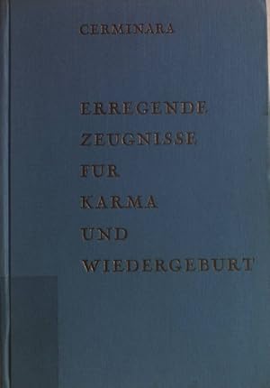 Bild des Verkufers fr Erregende Zeugnisse fr Karma und Wiedergeburt. zum Verkauf von books4less (Versandantiquariat Petra Gros GmbH & Co. KG)