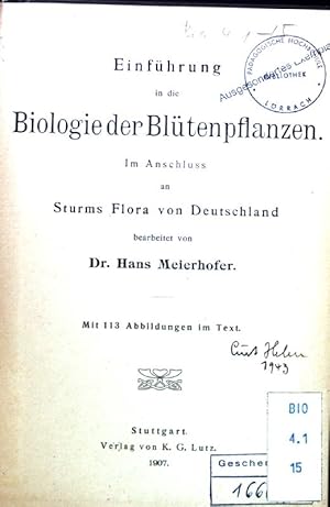 Image du vendeur pour Einfhrung in die Biologie der Bltenpflanzen. Schriften des Deutschen Lehrervereins fr Naturkunde. Bd. 20 mis en vente par books4less (Versandantiquariat Petra Gros GmbH & Co. KG)