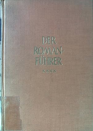 Imagen del vendedor de Der Romanfhrer, Bd. 12. Der Inhalt der nordischen, russischen, polnischen, tschechischen, ungarischen und sdosteuropischen Romane und Novellen der Gegenwart. a la venta por books4less (Versandantiquariat Petra Gros GmbH & Co. KG)