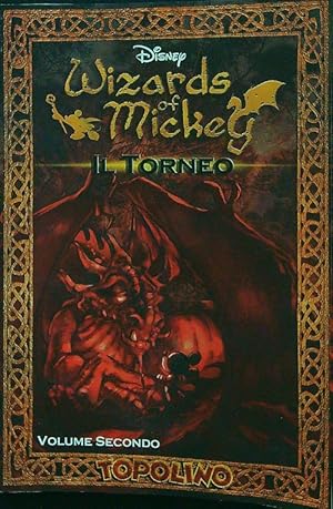 Immagine del venditore per Wizards of Mickey Il torneo venduto da Librodifaccia