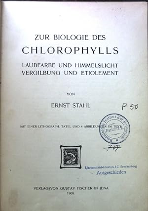 Imagen del vendedor de Zur Biologie des Chlorophylls. Laubfarbe und Himmelslicht, Vergilbung und Etiolement. a la venta por books4less (Versandantiquariat Petra Gros GmbH & Co. KG)