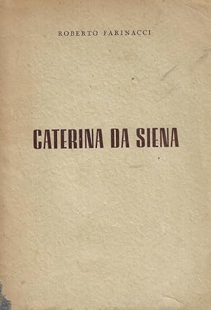 Bild des Verkufers fr Caterina da Siena zum Verkauf von Biblioteca di Babele