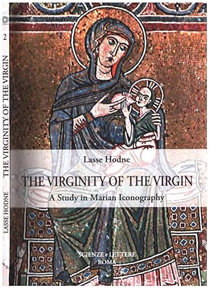 Bild des Verkufers fr The virginity of the Virgin A Study in Marian Iconographi zum Verkauf von Biblioteca di Babele