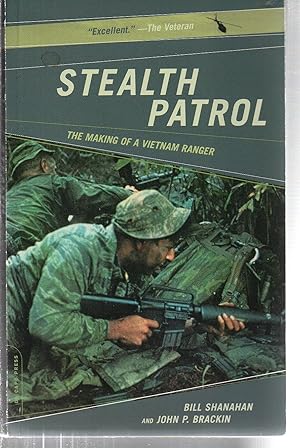Seller image for Stealth Patrol: The Making Of A Vietnam Ranger for sale by EdmondDantes Bookseller