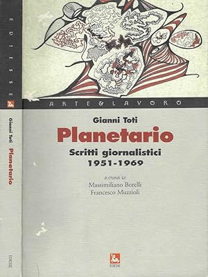 Image du vendeur pour Planetario Scritti giornalistici 1951 - 1969 mis en vente par Biblioteca di Babele