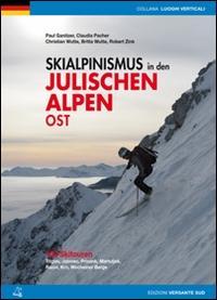 Bild des Verkufers fr Scialpinismo nelle Alpi Giulie orientali. 100 percorsi. Tricorno, Gialuz, Prisani, Martuljek, Razor, Monte Nero, Monti di Bohinj. Ediz. tedesca zum Verkauf von moluna