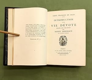 Introduction à la vie dévote. Publiée avec une notice par Henry Bordeaux.