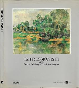 Bild des Verkufers fr Impressionisti della National Gallery of Art di Washington zum Verkauf von Biblioteca di Babele