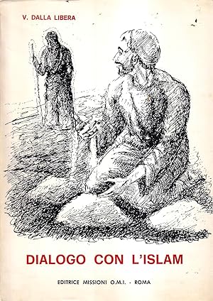 Imagen del vendedor de Dialogo con l'Islam a la venta por Il Salvalibro s.n.c. di Moscati Giovanni