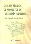 Imagen del vendedor de La oficina tcnica de proyectos en ingeniera industrial a la venta por AG Library