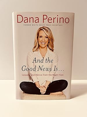 Immagine del venditore per And the Good News Is: Lessons and Advice From the Bright Side [FIRST EDITION, FIRST PRINTING] venduto da Vero Beach Books