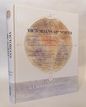 Seller image for Victorians 60 Degrees North: The Story of the Edmondstons and Saxbys of Shetland for sale by Priorsford Books