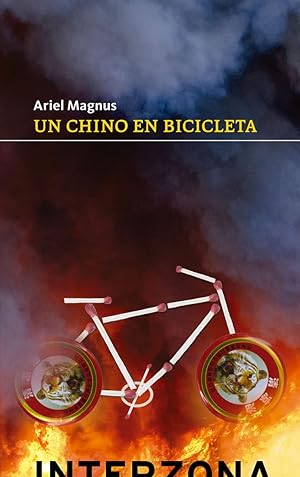 Bild des Verkufers fr UN CHINO EN BICICLETA zum Verkauf von Redux Books