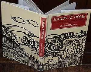 Seller image for HARDY AT HOME - THE PEOPLE AND PLACES OF HIS WESSEX for sale by CHESIL BEACH BOOKS