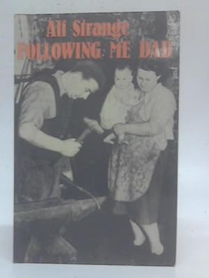 Seller image for Following Me Dad for sale by World of Rare Books